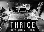 Thrice