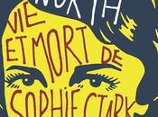 mort Sophie Stark: grand roman cinéma..et tout court!!