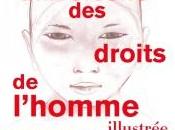Déclaration universelle droits l'homme illustrée (éditions Chêne)
