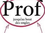 Prof jusqu'au bout ongles Julie Rechem