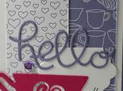Hello…Carte scrap #467