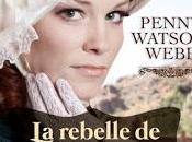 rebelle Little Rock coeur l'Arkansas-Tome Penny Watson Webb