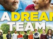 DREAM TEAM, comédie familiale avec Medi Sadoun Gérard Depardieu, Chantal Lauby Cinéma Mars 2016