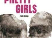 Pretty Girls, l'efficace violent page turner Karin Slaughter