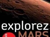 EXPLOREZ MARS février août 2016 Palais découverte