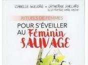 Mesdames, réveillez votre nature sauvage