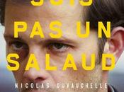 SUIS SALAUD Avec Nicolas Duvauchelle Mélanie Thierry Cinéma Février #JeNeSuisPasUnSalaud