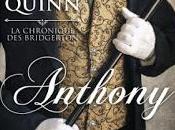 chronique Bridgerton, tome Anthony Julia Quinn