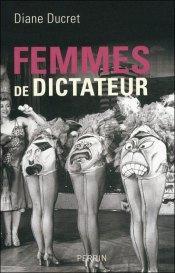 Femmes dictateur, Diane Ducret