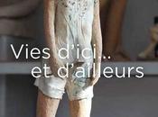 Exposition VIES D’ICI… D’AILLEURS Maison Métiers d’Art Pézenas