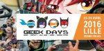 [Bilan] Geek Days Lille, première édition convaincante