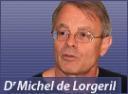 Docteur Lorgeril:Coeur, cholestérol accusé tort