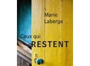 Marie Laberge Ceux restent