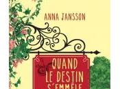 Quand Destin s'Emmêle d'Anna Jansson