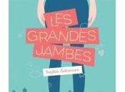 Grandes jambes, Sophie Adriansen
