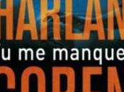 manques, thriller d'Harlan Coben