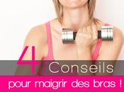 conseils pour maigrir bras
