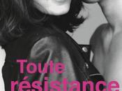 Toute résistance inutile