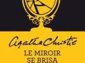 miroir brisa d’Agatha Christie