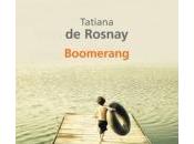Boomerang Tatiana Rosnay