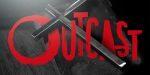 [Critique] Outcast exorcisme malheureusement bâclé
