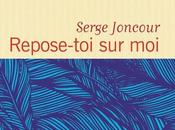 Repose délicate sensible love story Serge Joncour