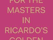 Looking Masters Ricardo's golden shoes Catherine Balet