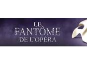 Evènement partir octobre, célébrez anniversaire "Fantôme l'Opéra" Théâtre Mogador.