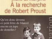 recherche Robert Proust
