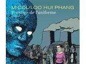 Chronique prestige l'uniforme (Loo Phang Hugues Micol) Dupuis