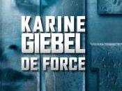 force Karine Giebel