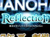 film Magical Girl Lyrical Nanoha Reflection dévoile avec teaser