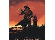 Stephen Desberg, Enrico Marini Hugues Labiano L’Étoile désert (Tome