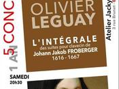 L'intégrale suites pour clavecin Froberger Olivier Leguay Oyonnax