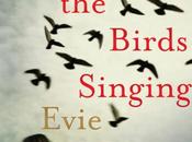 Tous oiseaux ciel birds, singing d’Evie Wyld