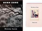 Danny lyon burn zone story