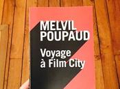 (très) bonnes raisons lire Voyage Film City Melvil Poupaud