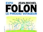 Jean-Michel Folon. pinceau voyageur