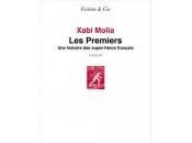 Xabi Molia, "Les Premiers"