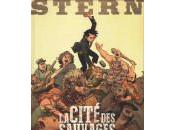 Frédéric Julien Maffre Stern, Cité Sauvages (Tome