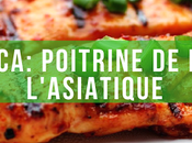 #PouletCA: Poitrine poulet l'asiatique