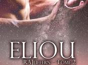 Chronique "RAJuffern Tome Eliou" Emmanuelle Amadis