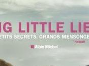 little lies petite secrets, grands mensonges) Liane Moriarty