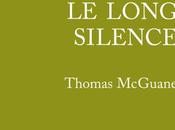long silence Thomas MCGUANE