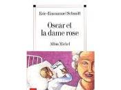 Eric-Emmanuel Schmitt Oscar dame rose