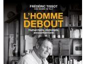 L'homme debout Frédéric Tissot Marine Tilly