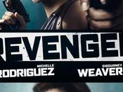 REVENGER film Walter Hill avec Michelle Rodriguez, Sigourney Weaver E-Cinéma Mars