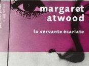 servante écarlate, Margaret Atwood