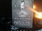 Miss Peregrine Enfants Particuliers Ransom Riggs