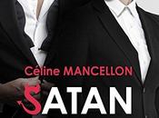 agendas: découvrez Satan homme comme autres Céline Mancellon